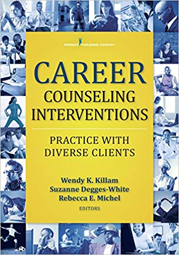 Career Counseling Interventions: Practice with Diverse Clients